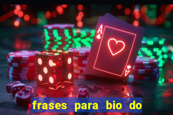 frases para bio do instagram de jogador